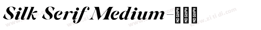 Silk Serif Medium字体转换